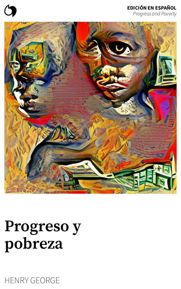 Progress And Poverty - Henry George (Edición En Español: Progreso Y ...